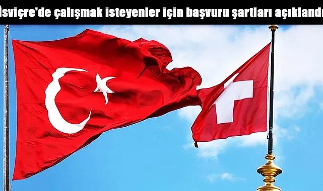 İsviçre'de Personel Alımları İçin Başvurular Dikkat Çekiyor