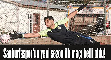 Şanlıurfaspor Yeni Sezon Provasına Çıkıyor